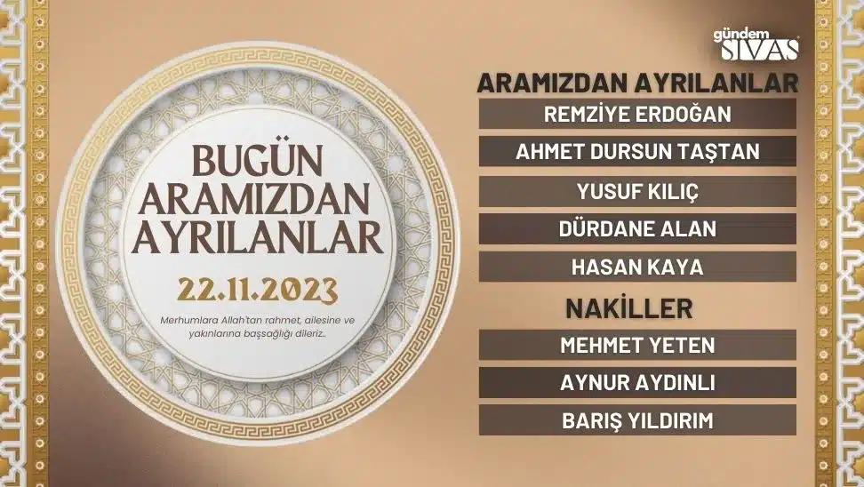 Sivas'ta Aramızdan Ayrılanlar - 22.11.2023