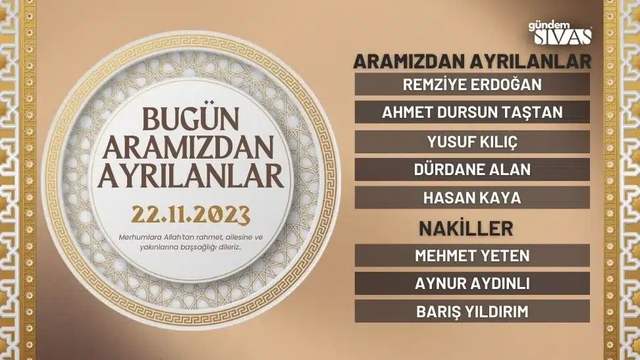 Sivas'ta Aramızdan Ayrılanlar - 22.11.2023