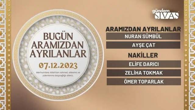 Bugün Aramızdan Ayrılanlar - 07.12.2023