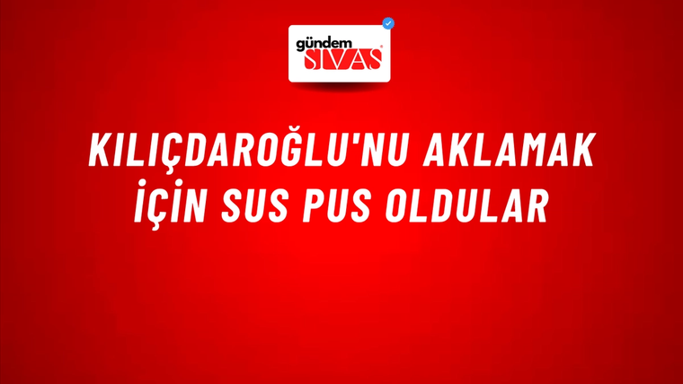 Kılıçdaroğlu'nu aklamak için sus pus oldular