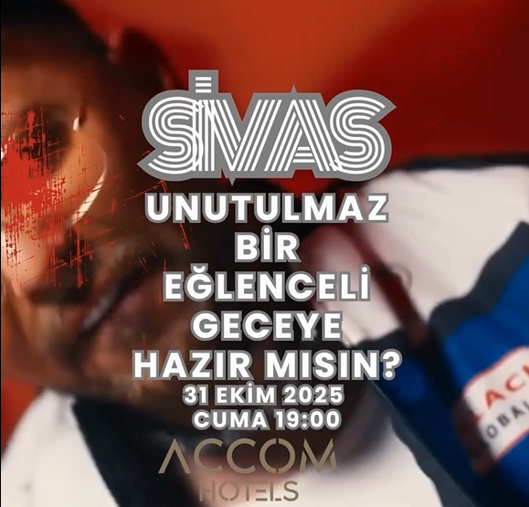 Bulanık insan görüntüleri önünde “SİVAS UNUTULMAZ BİR EĞLENCELİ GECEYE HAZIR MISIN?” yazısı ve tarih yer alıyor.
