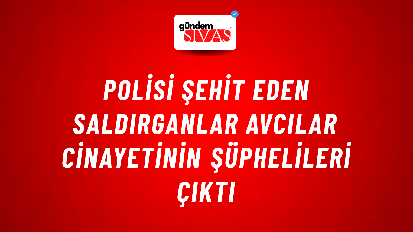 Polisi şehit eden saldırganlar Avcılar cinayetinin şüphelileri çıktı