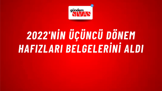 2022'nin Üçüncü Dönem Hafızları Belgelerini Aldı