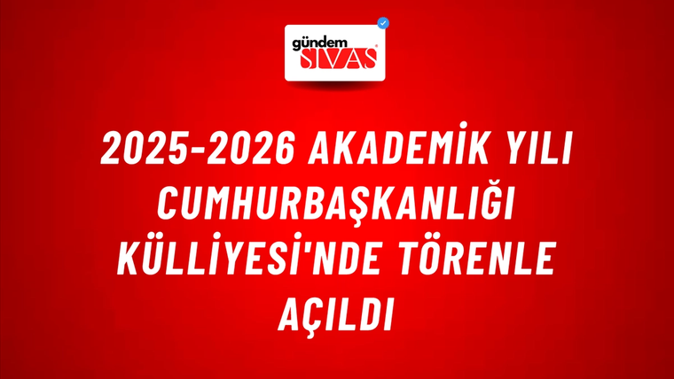 2025-2026 Akademik Yılı Cumhurbaşkanlığı Külliyesi'nde Törenle Açıldı