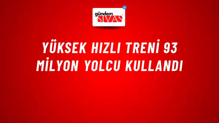 Yüksek hızlı treni 93 milyon yolcu kullandı