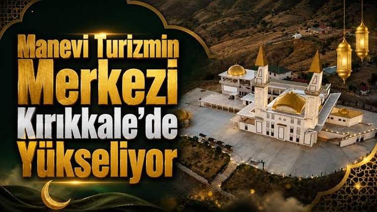 Kutsal Toprakların Kokusu Kırıkkale’de