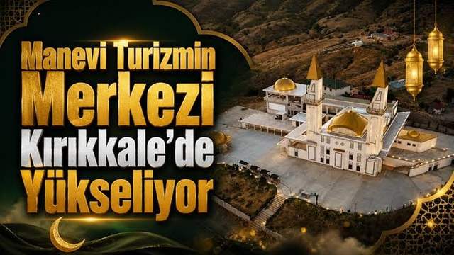 Kutsal Toprakların Kokusu Kırıkkale’de