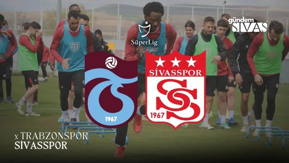 Sivasspor, Trabzonspor'a Konuk Oluyor