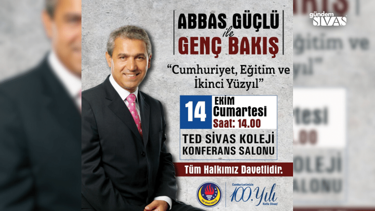 Abbas Güçlü Sivas’a Geliyor