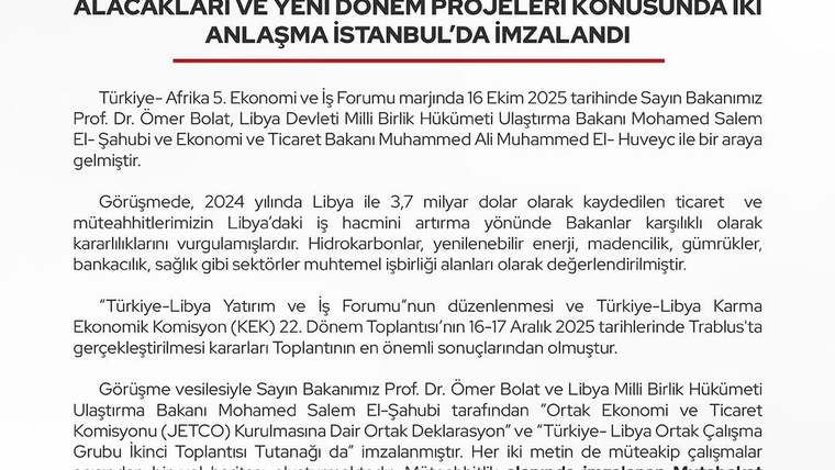 Türkiye ve Libya Arasında Ekonomik İş Birliğinde Yeni Sayfa: İstanbul'da Kritik Anlaşmalar İmzalandı
