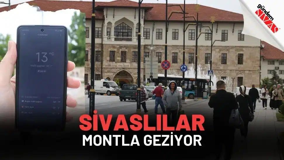 Sivas'a Yaz Gelmedi, Sivaslılar Montla Geziyor