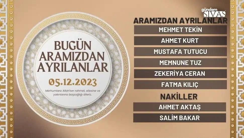 Sivas'ta Vefat Edenler - 05.12.2023