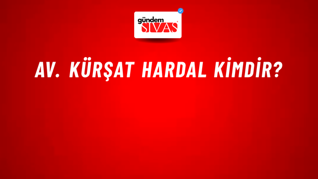 Av. Kürşat Hardal kimdir?