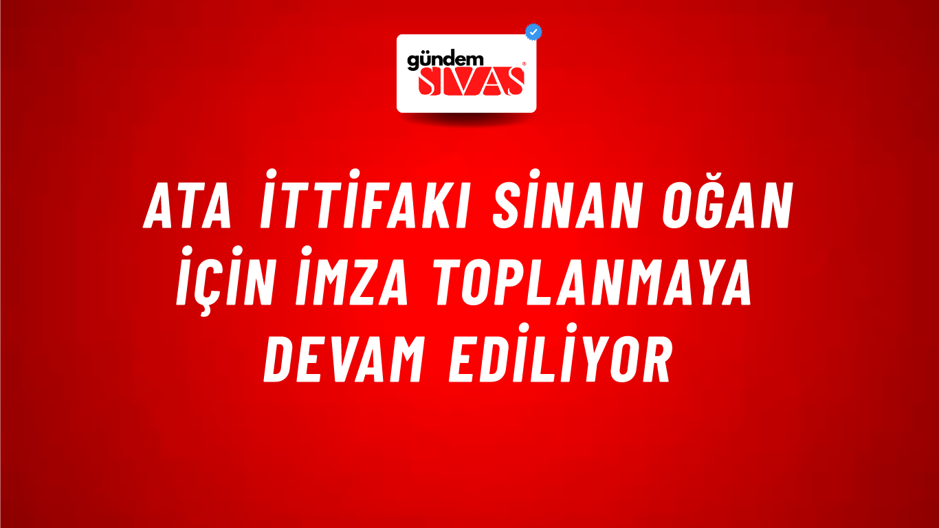 ATA İttifakı Sinan Oğan İçin İmza Toplanmaya Devam Ediliyor