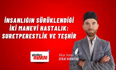 İnsanlığın Sürüklendiği İki Manevi Hastalık: Suretperestlik ve Teşhir