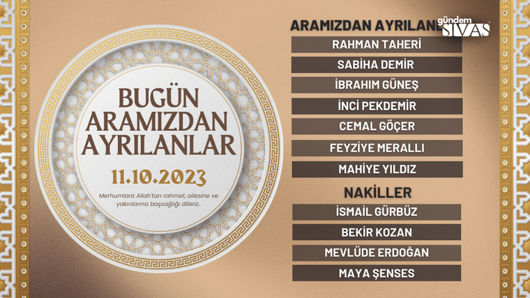 11.10.2023 tarihli anma grafiğinde, “Bugün Aramızdan Ayrılanlar” başlığı ve isim listesi yer alıyor.