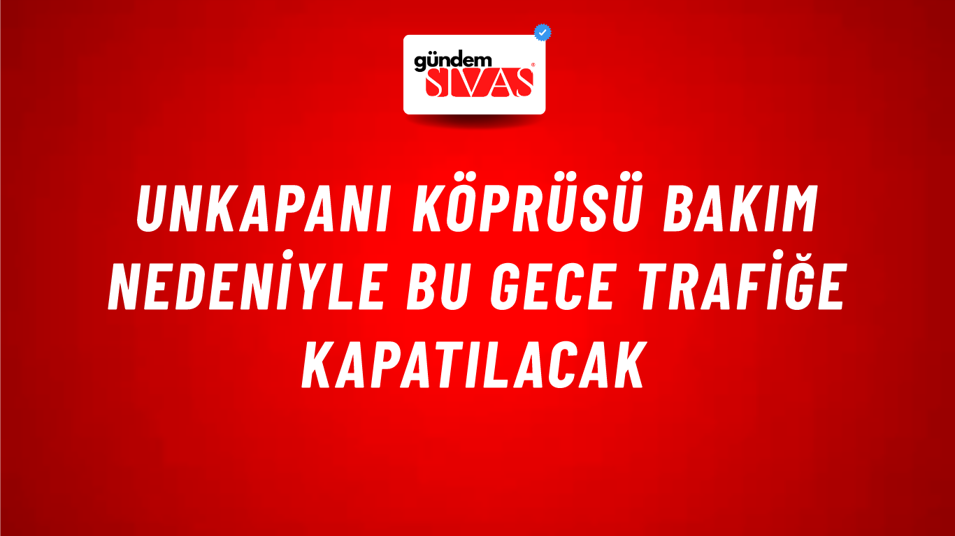 Unkapanı Köprüsü bakım nedeniyle bu gece trafiğe kapatılacak