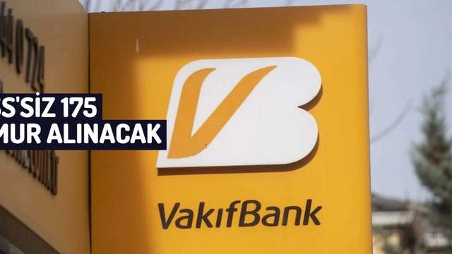 VakıfBank’ta KPSS’siz Alım: 175 Aday Mülakata Çağrılacak