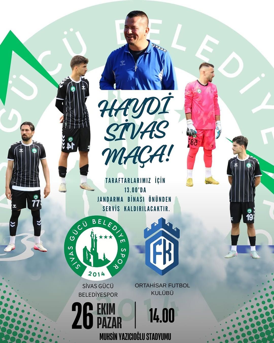 Sivas Gücü Belediyespor ve Ortahisar Futbol Kulübü logolarının yer aldığı maç afişinde dört futbolcu bulunuyor.