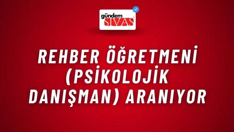 Rehber Öğretmeni (Psikolojik Danışman) Aranıyor