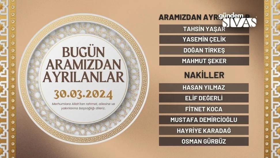 Sivas'ta Vefat Edenler - 30.03.2024