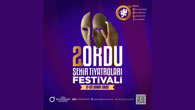 Mor zeminli afişte iki tiyatro maskesi, “2. Ordu Şehir Tiyatroları Festivali” yazısı ve 17-25 Şubat 2025 tarihleri yer alıyor.