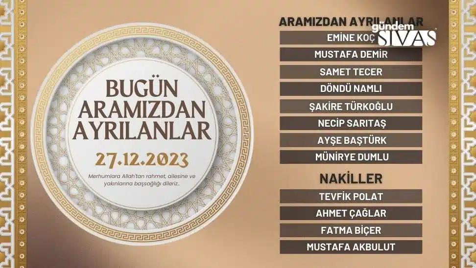 Sivas'ta Vefat Edenler - 27.12.2023