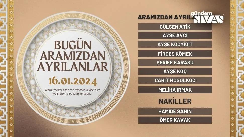 Sivas'ta Aramızdan Ayrılanlar - 16.01.2024