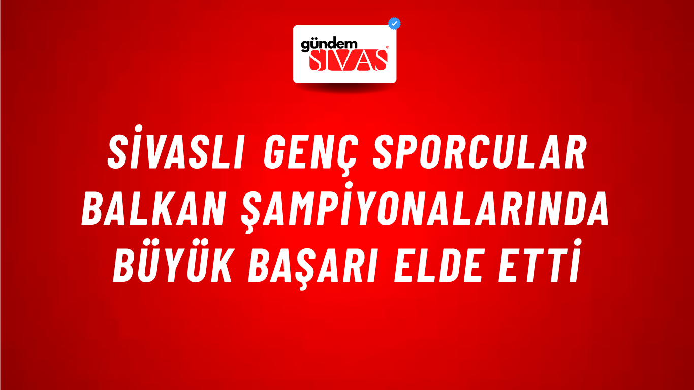 Sivaslı Genç Sporcular Balkan Şampiyonalarında Büyük Başarı Elde Etti