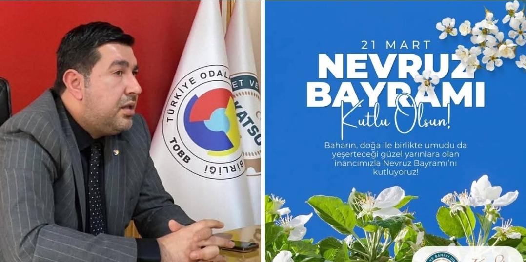Kars TSO Baskanı Kadir Bozan'dan '21 Mart Nevruz Bayramı' mesajı - Birlik Haber Ajansı