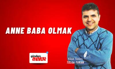 Anne Baba Olmak