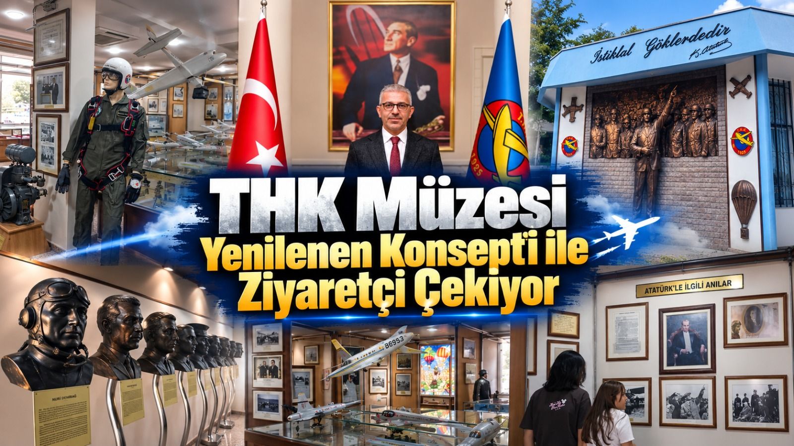 THK Müzesi Yenilenen Konsepti ile Ziyaretçi Çekiyor