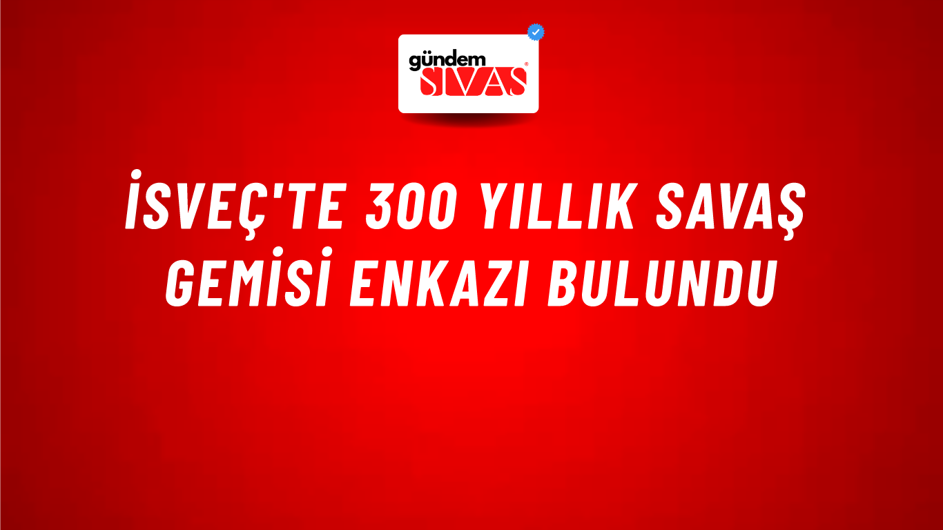 İsveç'te 300 yıllık savaş gemisi enkazı bulundu