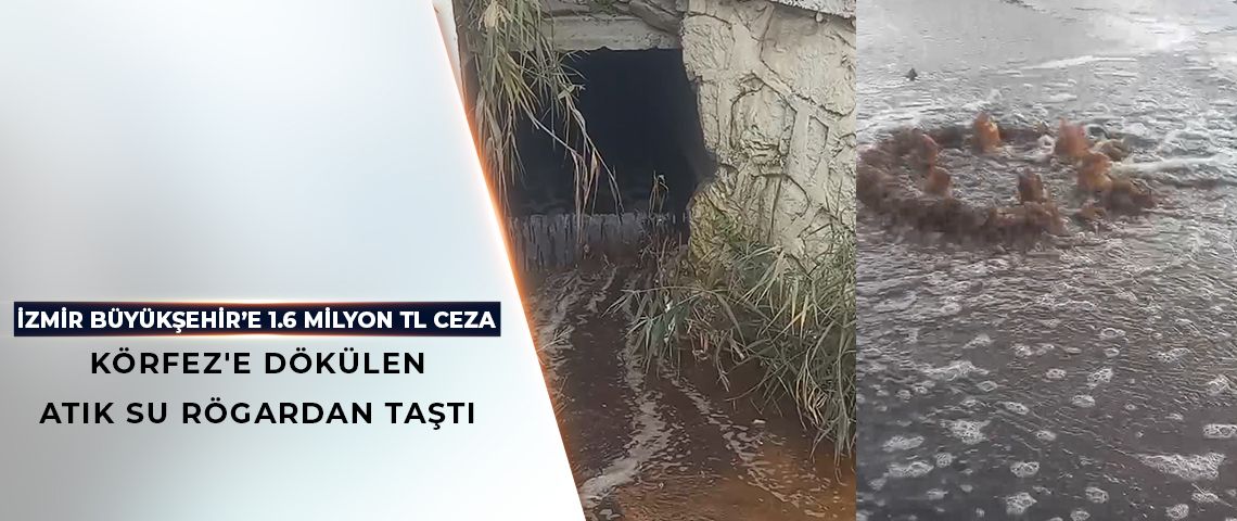 İzmir Büyükşehir Belediyesi’ne ceza - Birlik Haber Ajansı