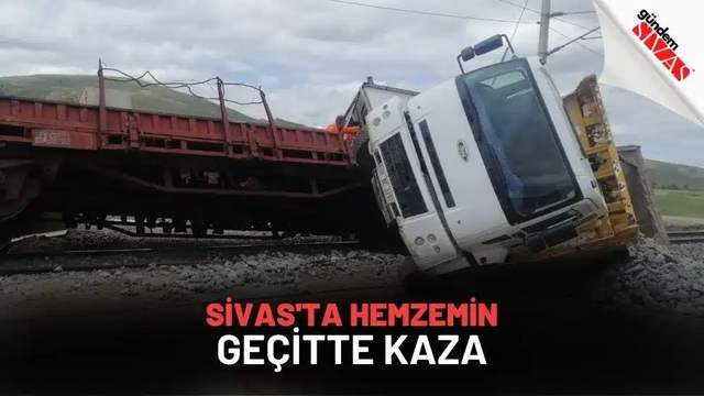 Sivas'ta Hemzemin Geçitte Kaza