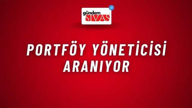 Portföy Yöneticisi Aranıyor