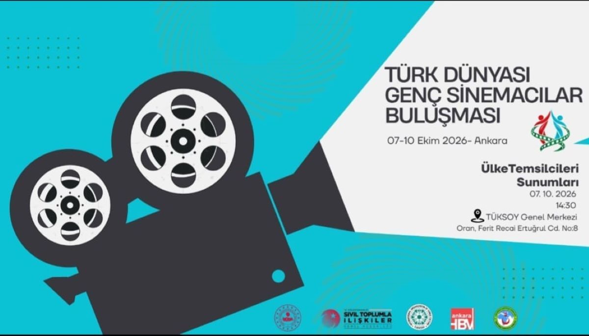Türk Dünyasının Genç Sinemacıları Ankara’da Buluşacak