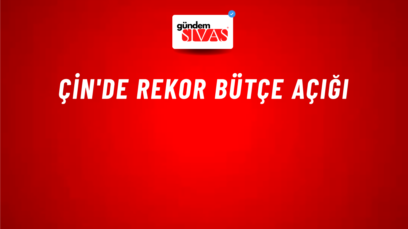 Çin'de rekor bütçe açığı