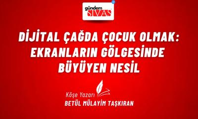 Dijital Çağda Çocuk Olmak: Ekranların Gölgesinde Büyüyen Nesil
