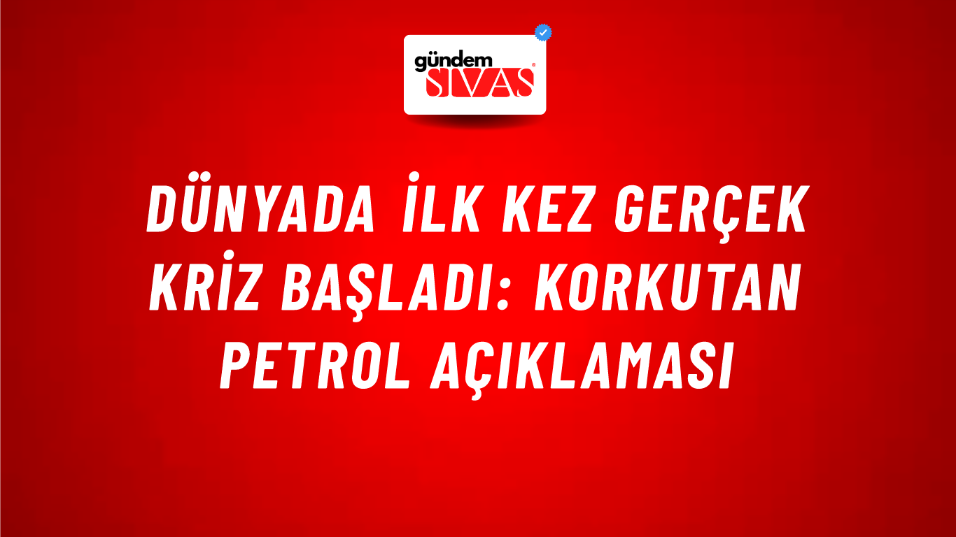 Dünyada ilk kez gerçek kriz başladı: Korkutan petrol açıklaması