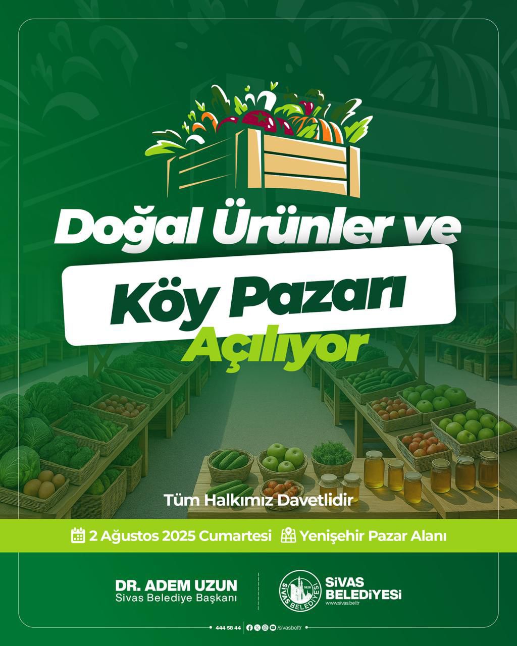 Sivas’ta Doğal Ürünler ve Köy Pazarı Açılıyor!