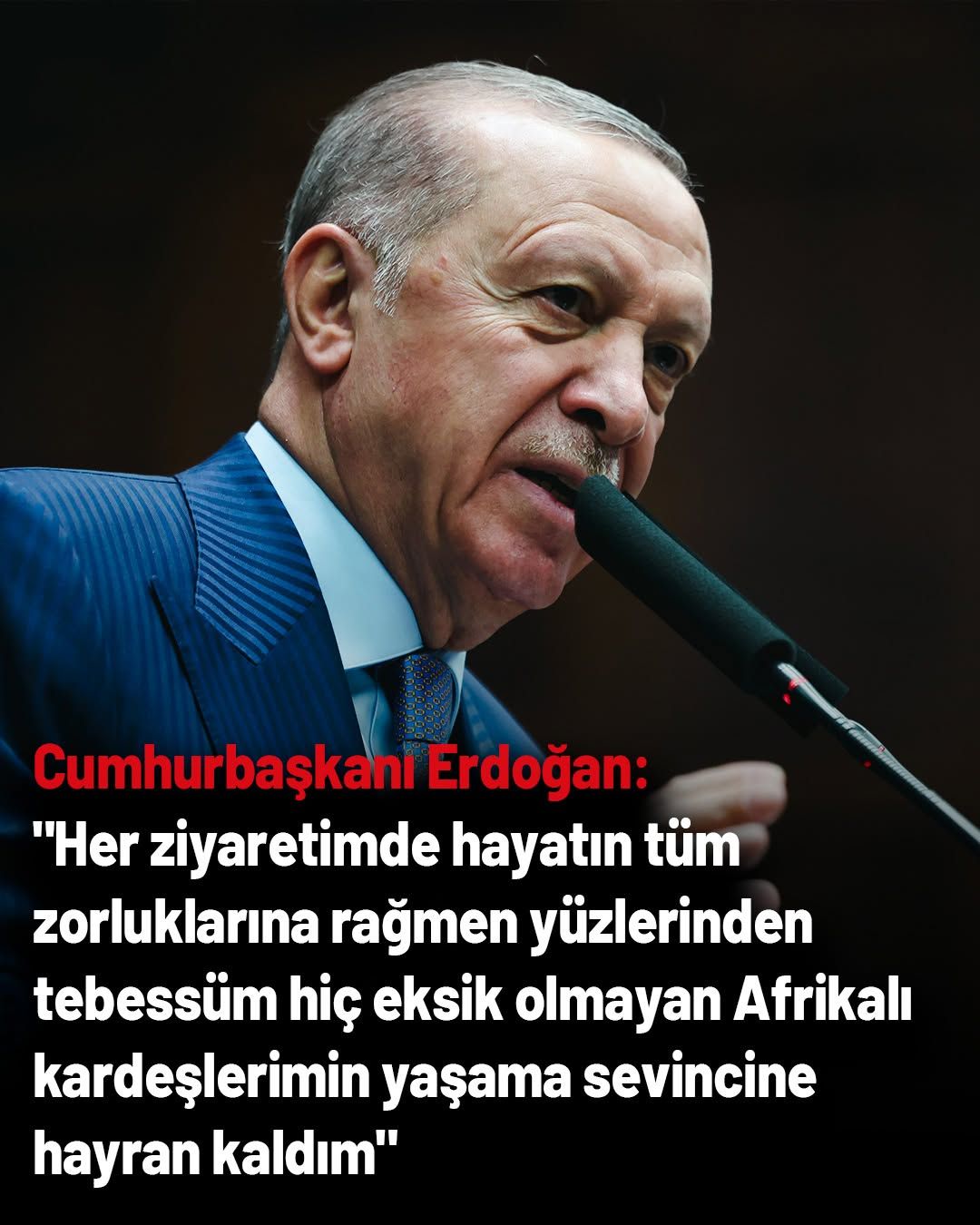 Cumhurbaşkanı Erdoğan: "Afrika ile İlişkilerde Yeni Bir Sayfa Açtık"