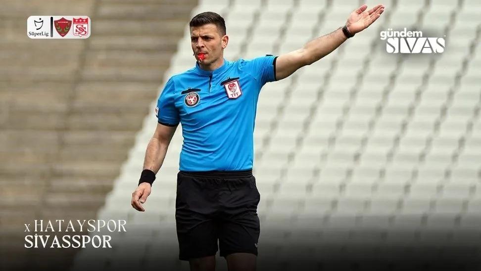 Hatayspor-Sivasspor Maçının Hakemi Belli Oldu