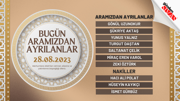 28.08.2023 Sivas Vefat Edenler