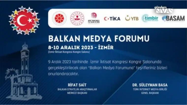 İzmir’de Balkan Medya Forumu Buluşuyor