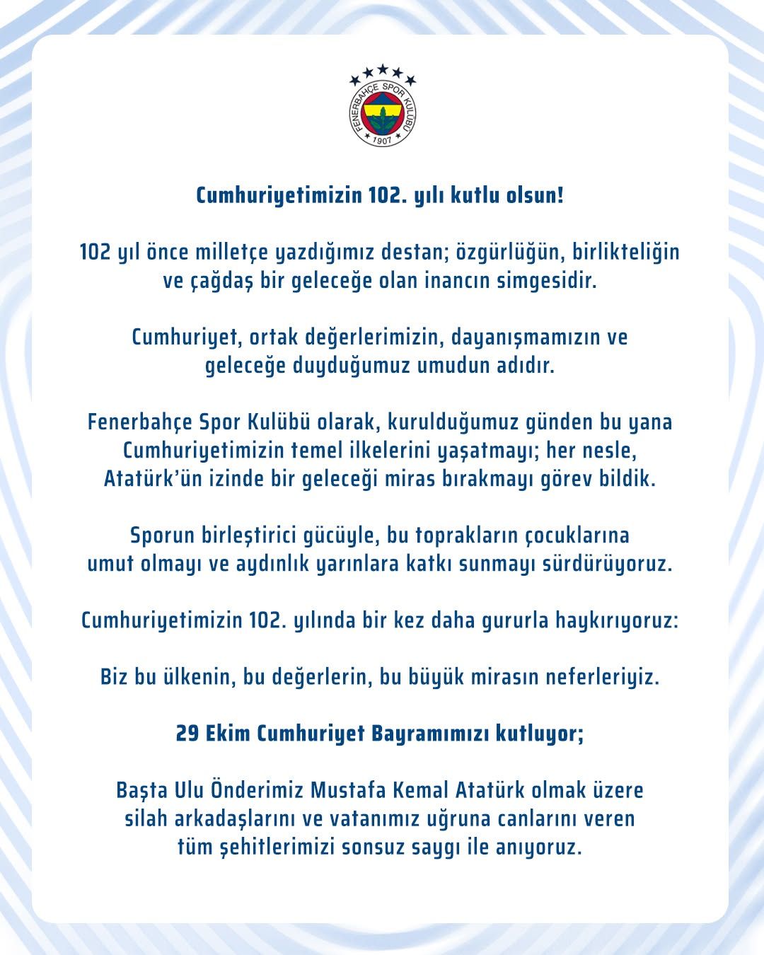 Fenerbahçe, Cumhuriyet'in 102. Yılını Kutladı