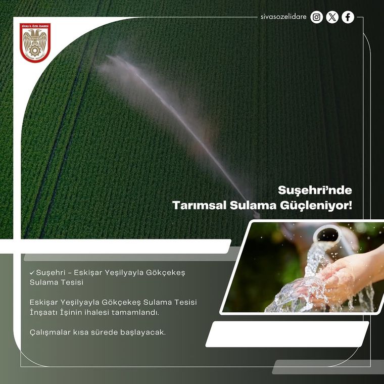 Suşehri Gökçekent Sulama Tesisi Projesi İhalesi Tamamlandı