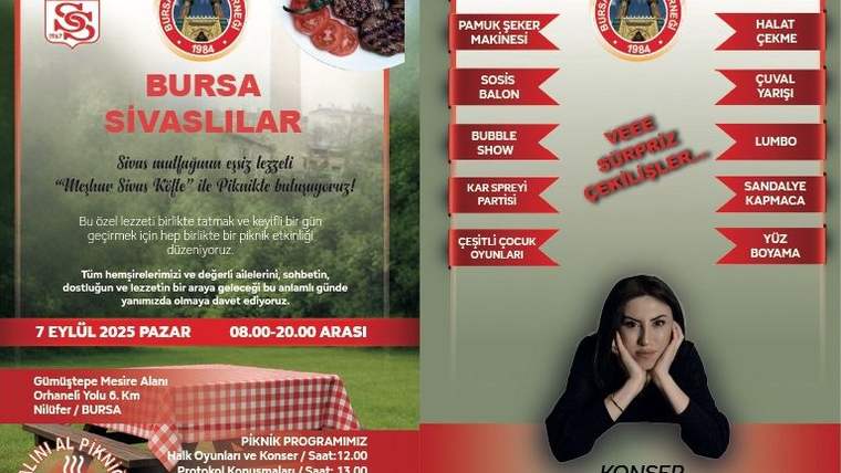 Bursa Sivaslılar pikniği afişinde etkinlik programı, Sivas köftesi görseli ve konser verecek kadın yer alıyor.