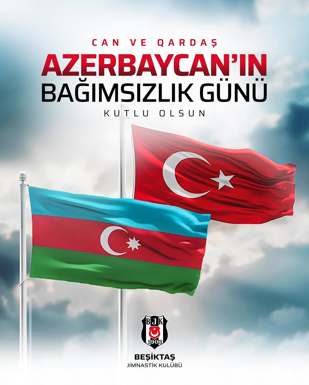 Beşiktaş'tan Azerbaycan'ın Bağılasızlık Günü'ne Anlamlı Mesaj