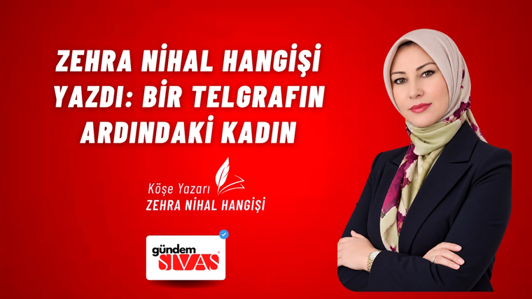 Kırmızı zeminli grafikte başörtülü bir kadın portresi, yazı başlığı ve altta Gündem Sivas logosu yer alıyor.